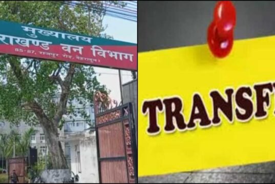 उत्तराखंड वन विभाग में बड़ा फेरबदल, 13 वरिष्ठ अधिकारियों के तबादले